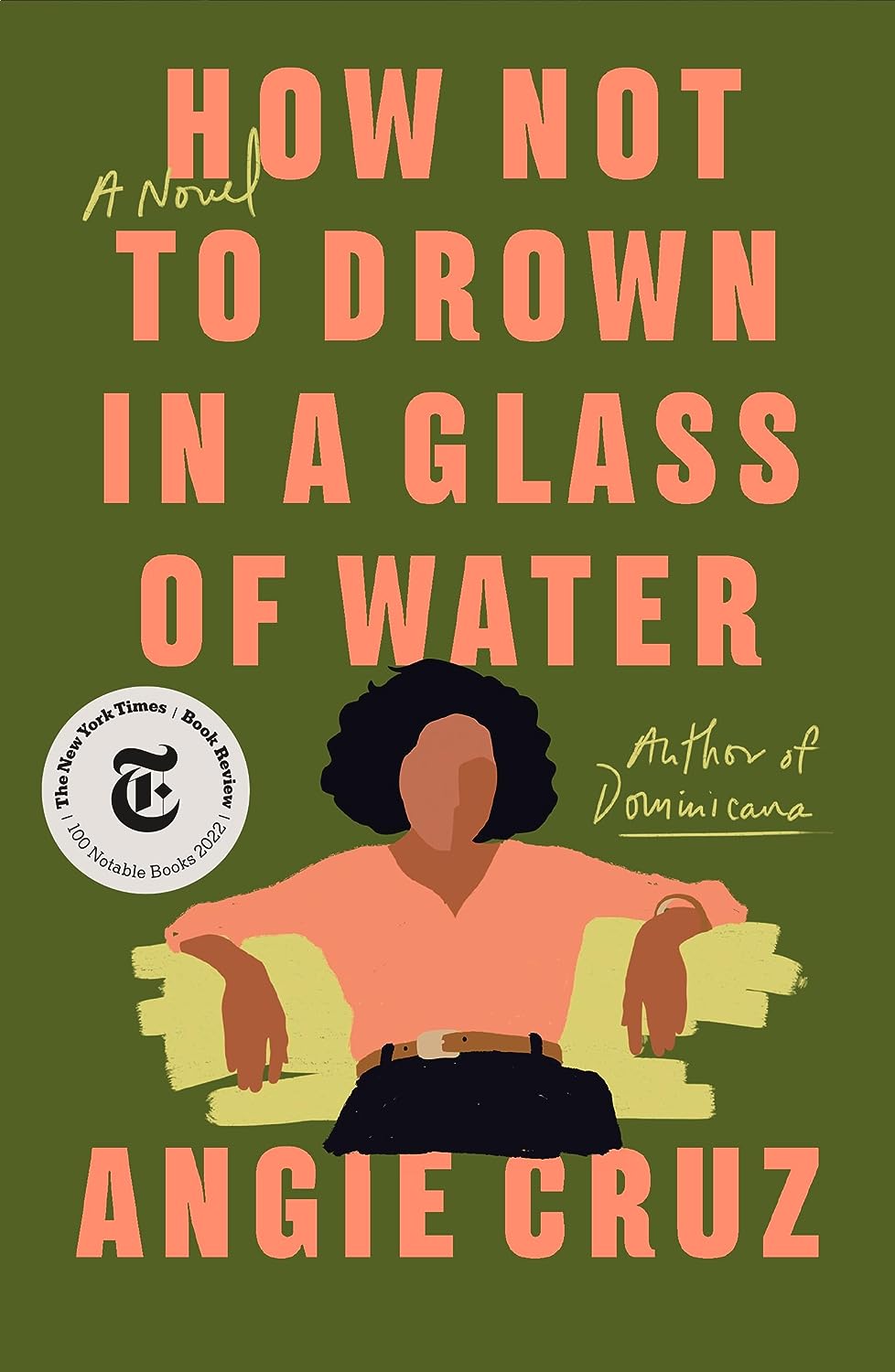 The book cover for "How Not to Drown in a Glass of Water" by Angie Cruz.